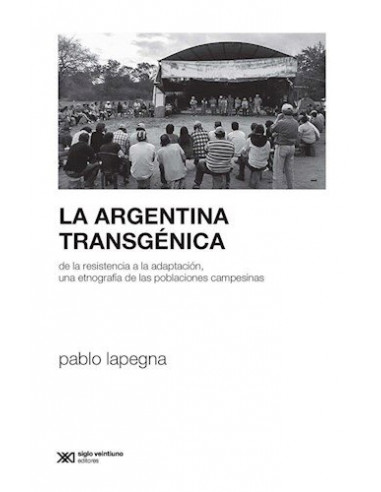La Argentina Transgenica