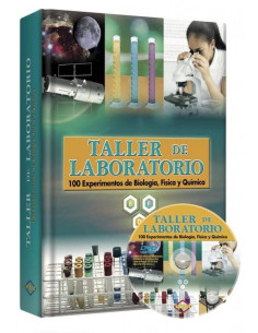 Taller De Laboratorio
*100 Experimentos En Biologia Fisica Y Quimica
