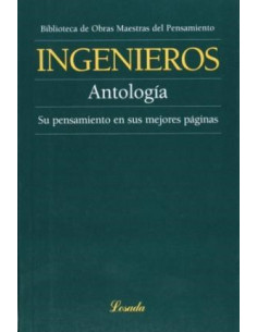 Antologia De Jose Ingenieros
