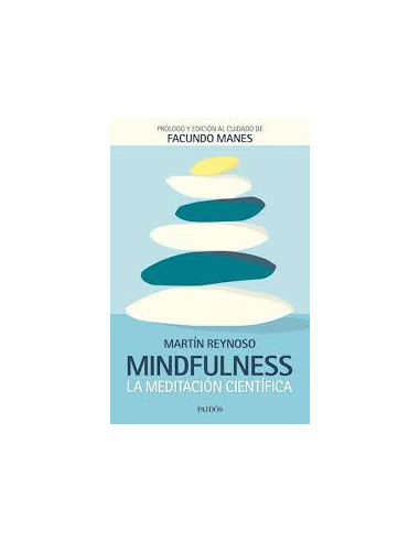 Mindfulness La Meditacion Cientifica