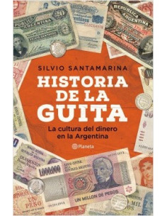 Historia De La Guita
*la Cultura Del Dinero En Argentina