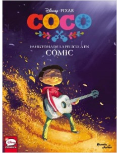 Coco La Historia De La Pelicula En Comic