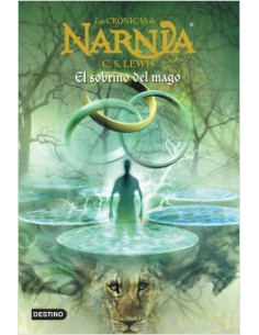 Las Cronicas De Narnia 1 El Sobrino Del Mago
