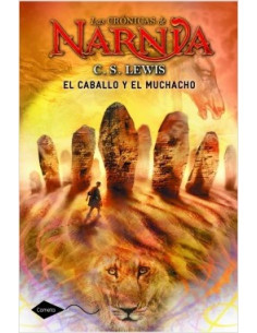 Las Cronicas De Narnia 3 El Caballo Y El Muchacho