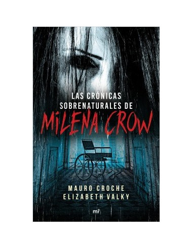 Cronicas Sobrenaturales De Milena Crow