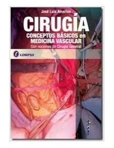 Cirugia Conceptos Basicos En Medicina Vascular