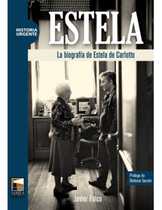 Estela *la Biografia De Estela De Carloto