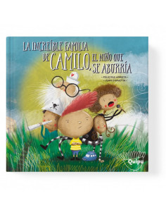 La Increible Familia De Camilo El Niño Que Se Aburria
*cartone Y Rustica