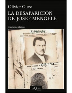 La Desaparicion De Josef Mengele