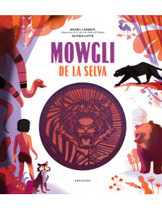 Mowgli De La Selva
