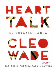 Heart Talk El Corazon Habla