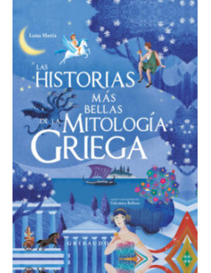Las Historias Mas Bellas De La Mitologia Griega