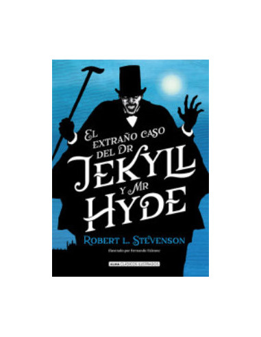 El Extraño Caso De Dr Jekyll Y Mister Hyde