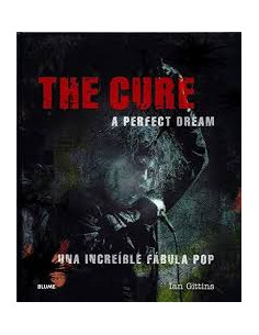 The Cure. A Perfect Dream