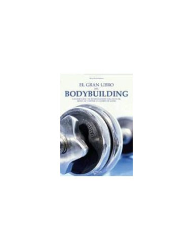 El Gran Libro Del Bodybuilding