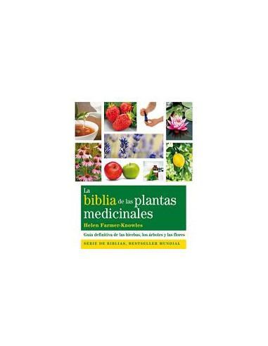 Biblia De Las Planta Medicinales