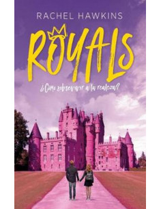 Royals
*como Sobrevivir A La Realeza