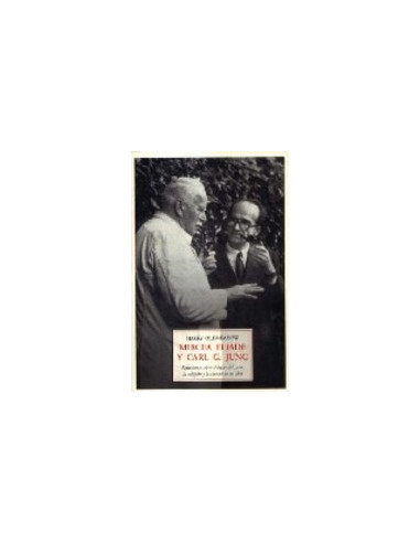 Mircea Eliade Y Carl G. Jung