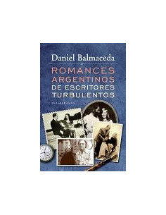 Romances Argentinos De Escritores Turbulentos