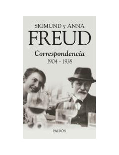 Sigmund Y Anna Freud Correspondencia 1904 1938