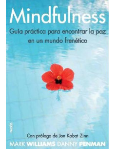Mindfulness
*guia Practica Para Encontrar La Paz En Un Mundo Frenetico