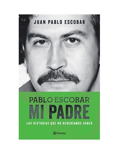 Pablo Escobar Mi Padre