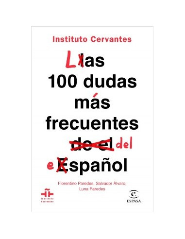 Las 100 Dudas Mas Frecuentes Del Español