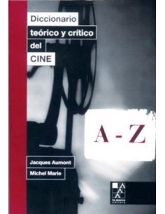 Diccionario Teorico Y Critico Del Cine