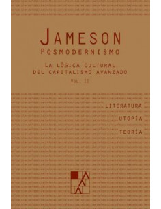 Posmodernismo Vol. 2
*la Logica Cultural Del Capitalismo Avanzado