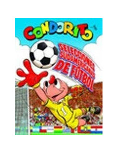 Condorito Selecciones Sudamericanas De Futbol