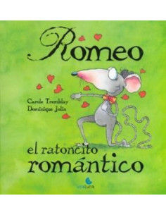 Romeo El Ratoncito Romantico