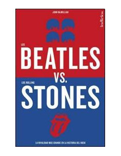 Los Beatles Versus Los Rolling Stones
