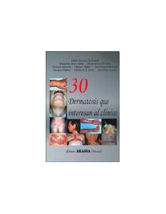 30 Dermatosis Que Interesan Al Clinico