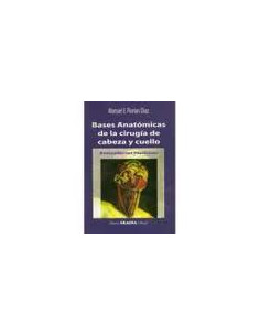 Bases Anatomicas De La Cirugia De Cabeza Y Cuello
*antecedentes Historicos