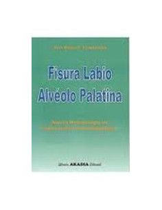 Fisura Labio Alveolo Palatina
*nueva Metodologia De Intervencion Fonoaudiologica