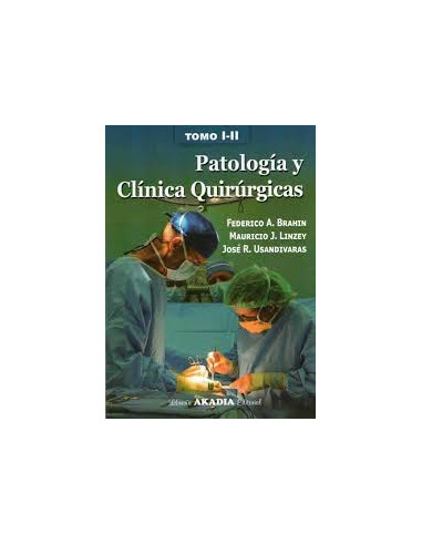 Patalogia Y Clinica Quirurgicas 2 Tomos