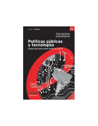 Politicas Publicas Y Tecnologias
*lineas De Accion Para America Latina