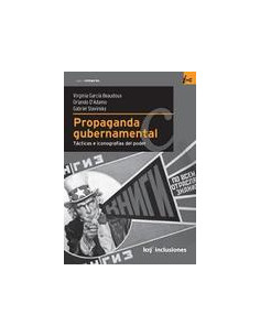 Propaganda Gubernamental
*tacticas E Iconografias Del Poder