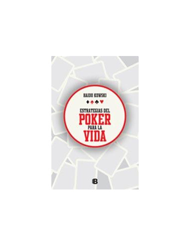 Estrategias Del Poker Para La Vida