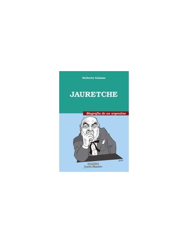 Jauretche
*biografia De Un Argentino
