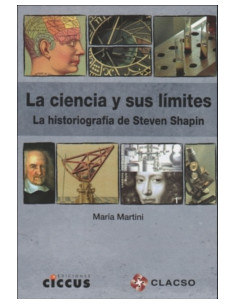 La Ciencia Y Sus Limites
*la Histografia De Steven Shapin