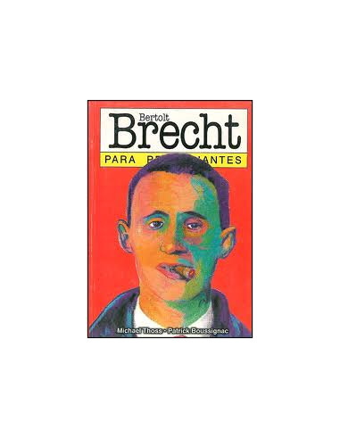 Bertolt Brecht Para Principiantes