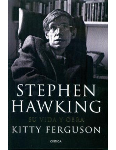 Stephen Hawking
*su Vida Y Su Obra