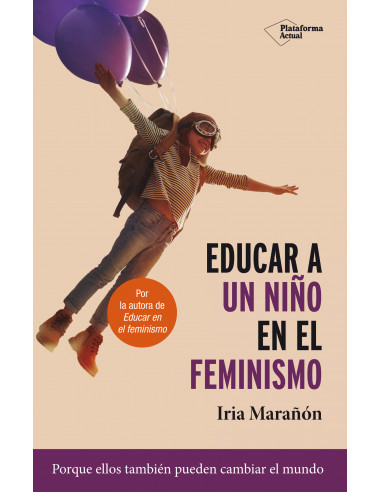 Educar A Un Niño En El Feminismo