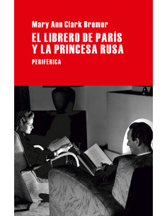 El Librero De Paris Y La Princesa Rusa