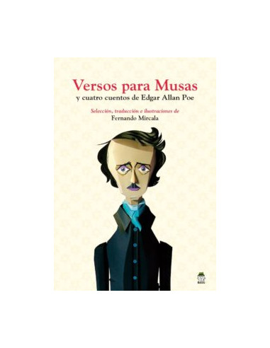 Versos Para Musas Y Cuatro Cuentos De Edgar Allan Poe