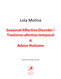 Sensorial Affective Disorder / Trastorno Afectivo Temporal Y Adeno Nuitome