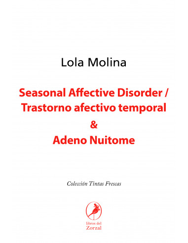 Sensorial Affective Disorder / Trastorno Afectivo Temporal Y Adeno Nuitome