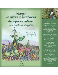 Manual De Cultivo Y Forestacion De Especies Nativas