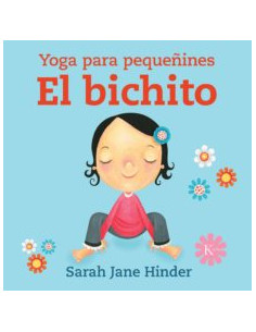 El Bichito *yoga Para Pequeñines